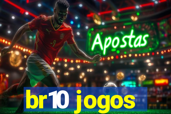 br10 jogos